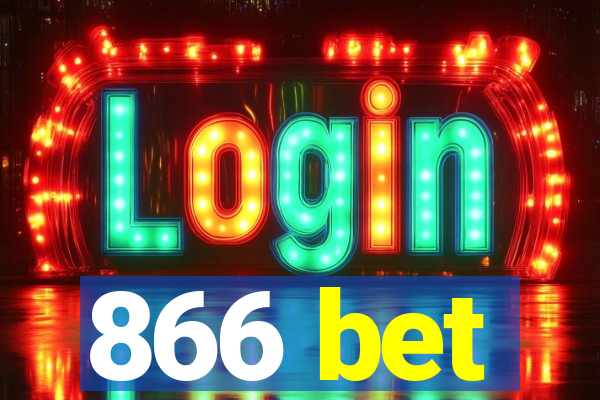 866 bet